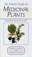 Instant Guide to Medicinal Plants 0517691132 Book Cover