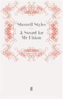 A Sword for Mr Fitton 0722182368 Book Cover
