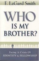 Who Is My Brother? 0966006003 Book Cover