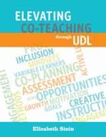 Elevating Co-Teaching through UDL 1930583583 Book Cover