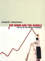 The Boom and The Bubble: The US in the World Economy 185984636X Book Cover