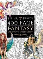 400 Page Fantasy Coloring Collection 1923433903 Book Cover