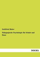 P Dagogische Psychologie Fur Schule Und Haus 3954547503 Book Cover