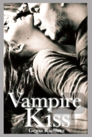 A Vampire's Kiss B096CCSCJQ Book Cover