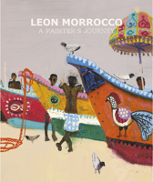 Leon Morrocco: A Painter’s Journey 1910787930 Book Cover