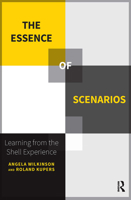 The Essence of Scenarios: Learning from the Shell Experience 9089645942 Book Cover
