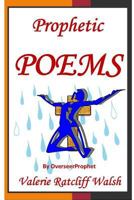 Prophetic Poems 1522810501 Book Cover