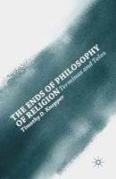The Ends of Philosophy of Religion: Terminus and Telos 1137336862 Book Cover