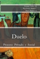 Duelo: Proceso Privado Y Social 9569544929 Book Cover