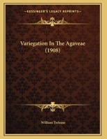 Variegation In The Agaveae 1378548248 Book Cover