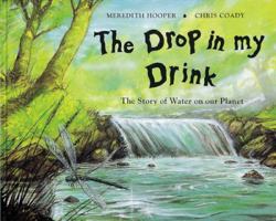 The Drop in My Drink 1847807143 Book Cover