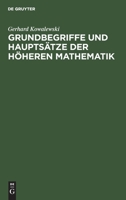 Grundbegriffe Und Hauptstze Der Hheren Mathematik: Insbesondere Fr Ingenieure Und Naturforscher 3111126633 Book Cover