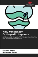 New Veterinary Orthopedic Implants 6206656152 Book Cover