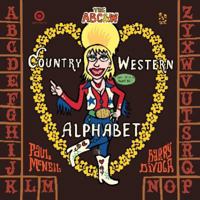 The ABC & W Country Western Alphabet 097568342X Book Cover