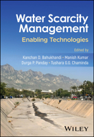 Water Scarcity Management: Enabling Technologies 1394176716 Book Cover