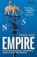 Empire: The British Imperial Experience from 1765 to the Present 1842124986 Book Cover