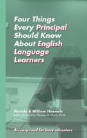 Four Things Every Principal Should Know about English Language Learners 0997156317 Book Cover