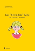 Das "besondere" Kind: Ein "Tröstebuch" für Kinder (German Edition) 3347037626 Book Cover