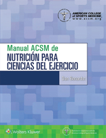 Manual ACSM de nutrición para ciencias del ejercicio 8417602623 Book Cover