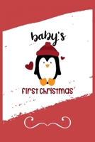 Baby's First Christmas: Funny and Cute Secret Santa Gag Gift With -Baby's First Christmas- On The Cover | Blank Lined Notebook Journal | Novelty ... Coworkers Gift | 100 Pages 6 x 9 Format 1711626716 Book Cover
