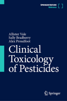 Clinical Toxicology of Pesticides 3032324645 Book Cover