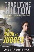 The Book of Judges: A Maura Garrison Mystery 1986771423 Book Cover