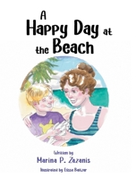 A Happy Day at the Beach 1636922724 Book Cover