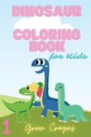 Dinosaur Coloring Book 1: For Kids B0BSJM4CP6 Book Cover