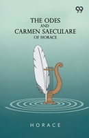 The Odes And Carmen Saeculare Of Horace 9375552543 Book Cover