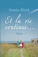 Et la vie continue... B0C9S7PYV3 Book Cover