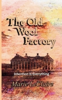 The Old Wool Factory B0FK3328RM Book Cover