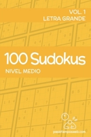 100 Sudokus de nivel medio - Volumen 1 B092XFBQYL Book Cover