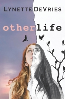 OtherLife B08YQCQHB2 Book Cover