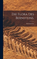 Die Flora des Bernsteins. 1017957614 Book Cover