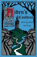 Aiden's Cauldron 0738847011 Book Cover