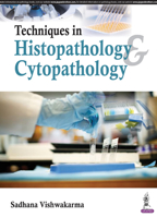Techniques in Histopathology & Cytopathology 9352701097 Book Cover