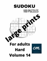 Hard sudoku puzzle book for adults: Large print Sudoku Volume B08KR6R3J2 Book Cover