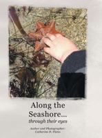 Along the Seashore 1635682649 Book Cover