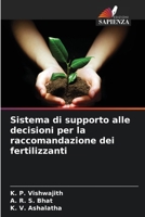 Sistema di supporto alle decisioni per la raccomandazione dei fertilizzanti (Italian Edition) 6209374476 Book Cover