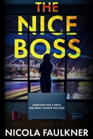 The Nice Boss 981944599X Book Cover