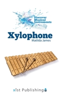 Xylophone 1532417225 Book Cover