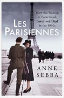 Les Parisiennes 1250136016 Book Cover