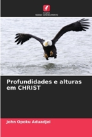 Profundidades e alturas em CHRIST (Portuguese Edition) B0CLG28266 Book Cover