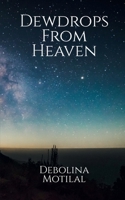 Dewdrops From Heaven 1648696775 Book Cover