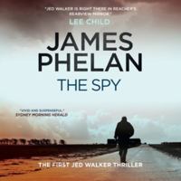 The Spy: Library Edition (Jed Walker, 1) 1094191434 Book Cover