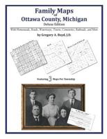 Family Maps of Ottawa County, Michigan 142031436X Book Cover