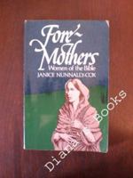 Foremothers: Women of the Bible 0816423296 Book Cover