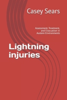 Lightning injuries: Assessment, Treatment, and Evacuation in Austere Environments B0FW3MYLC7 Book Cover