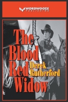The Blood Red Widow B0C9LFKHPV Book Cover