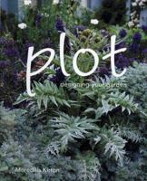 Plot: Designing Your Garden 1740453956 Book Cover